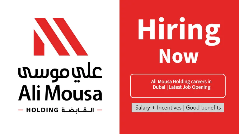 Ali Mousa Holding careers in Dubai