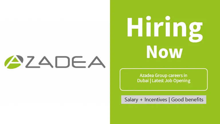 Azadea Group careers in Dubai | Latest Job Opening