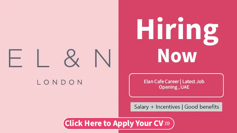 Elan Cafe Career | Latest Job Opening , UAE