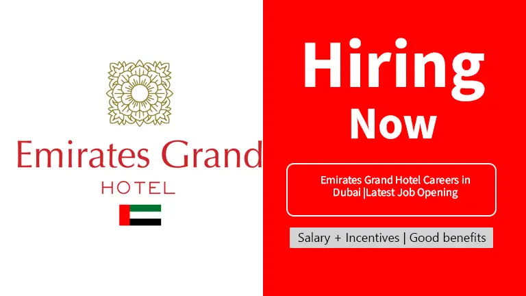 Emirates Grand Hotel Careers in Dubai |Latest Job Opening 2024