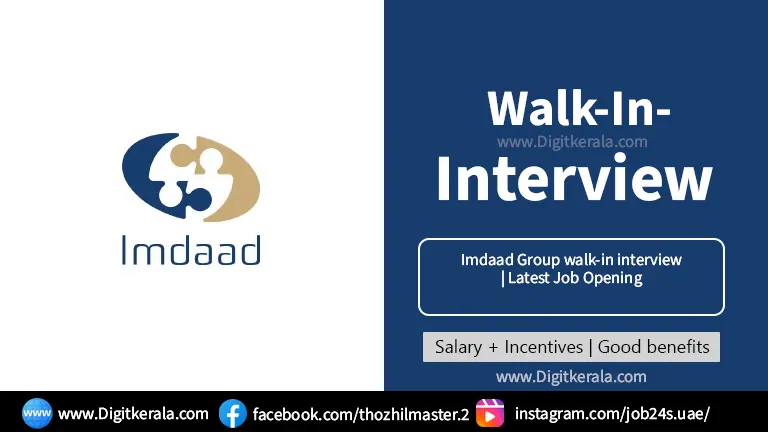 Imdaad Group walk-in interview | Latest Job Opening 2024