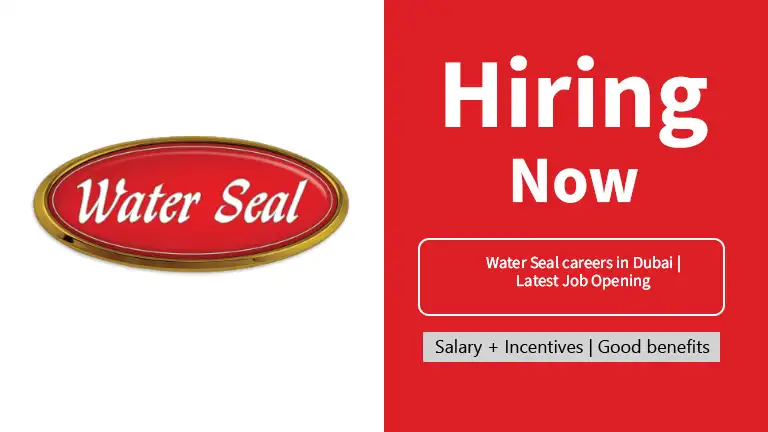 Water Seal careers in Dubai | Latest Job Opening