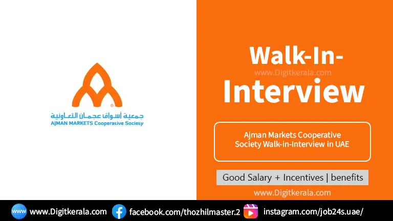 Ajman Markets Cooperative Society Walk-in-Interview in UAE 