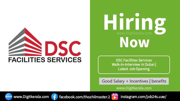 DSC Facilities Services Walk-in-Interview in Dubai | Latest Job Opening 2024