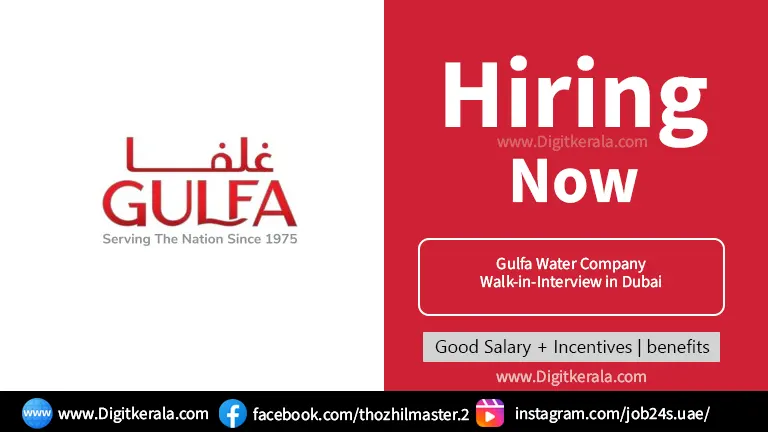 Gulfa Water Company Walk-in-Interview in Dubai