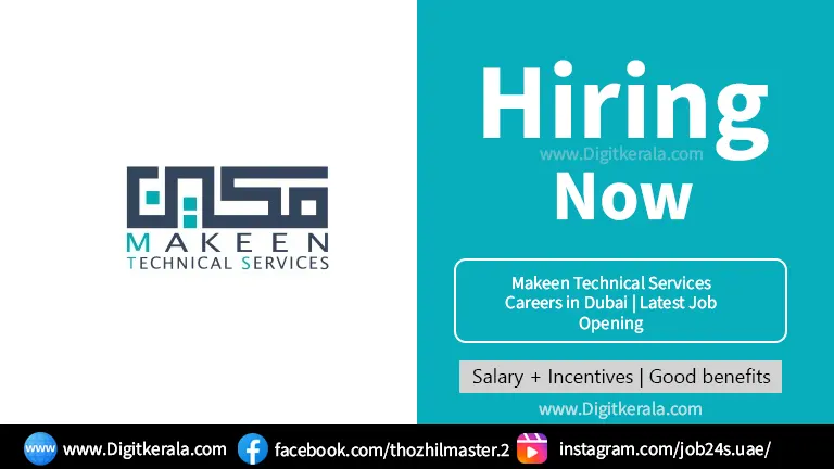 Makeen Technical Services Careers in Dubai | Latest Job Opening 2024